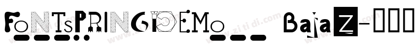 FONTSPRINGDEMO Bajaz字体转换